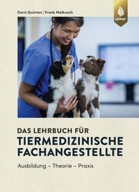 Produktbild: Das Lehrbuch f&uuml;r Tiermedizinische Fachangestellte
