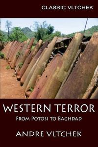 Produktbild: Western Terror: From Potosi to Baghdad