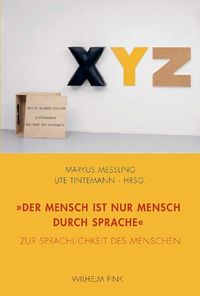 Produktbild: Der Mensch ist nur Mensch durch Sprache