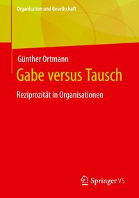 Bild vom Artikel Gabe versus Tausch vom Autor Günther Ortmann