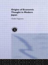 Produktbild: Sugiyama, C: The Origins of Economic Thought in Modern Japan