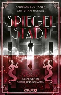 Produktbild: Spiegelstadt 2. Gefangen in Purpur und Schatten