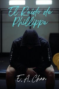 Produktbild: El Ruido de Phillippe