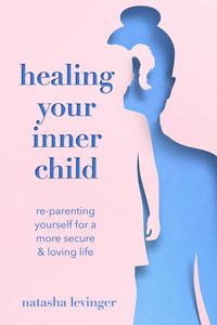 Produktbild: Healing Your Inner Child