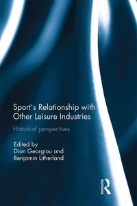 Produktbild: Sport's Relationship with Other Leisure Industries