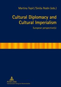 Produktbild: Cultural Diplomacy and Cultural Imperialism