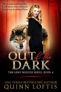 Produktbild: Out Of The Dark, Book 4 The Grey Wolves Series
