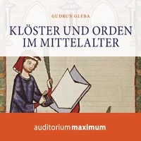 Produktbild: Klöster und Orden im Mittelalter (Ungekürzt)