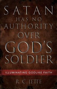 Produktbild: Satan Has No Authority Over God's Soldier