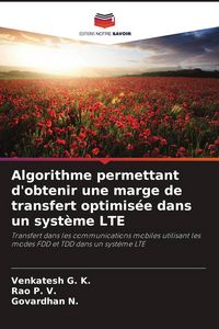 Produktbild: Algorithme permettant d'obtenir une marge de transfert optimis&eacute;e dans un syst&egrave;me LTE