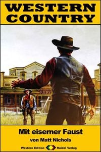 Produktbild: WESTERN COUNTRY 279: Mit eiserner Faust