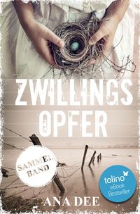Bild vom Artikel Zwillingsopfer vom Autor Ana Dee