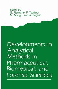 Produktbild: Developments in Analytical Methods in Pharmaceutical, Biomedical, and Forensic Sciences