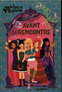 Produktbild: Kinra girls. Avant la rencontre