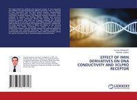 Produktbild: Effect Of Imin Derivatives On Dna Conductivity and 3clpro Receptor
