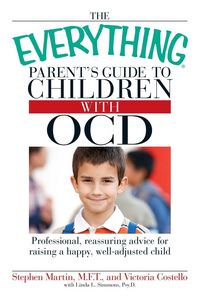 Produktbild: The Everything Parent's Guide to Children with OCD