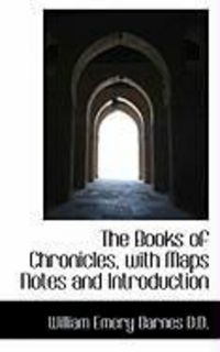 Produktbild: The Books of Chronicles, with Maps Notes and Introduction