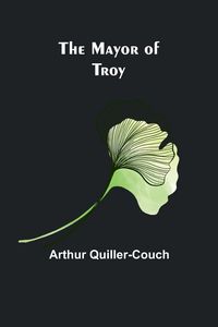 Produktbild: The Mayor of Troy