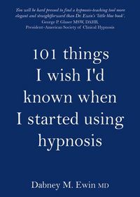 Produktbild: 101 Things I Wish I'd Known When I Started Using Hypnosis
