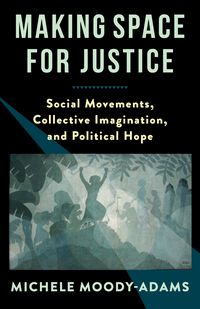 Produktbild: Making Space for Justice