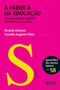 Produktbild: A f&aacute;brica da educa&ccedil;&atilde;o