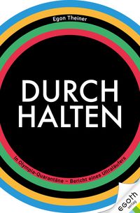 Bild vom Artikel Durchhalten vom Autor Egon Theiner
