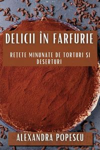 Produktbild: Delicii &icirc;n Farfurie