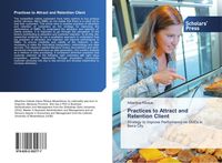 Produktbild: Practices to Attract and Retention Client