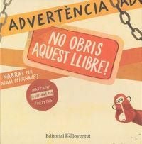 Produktbild: Advert&egrave;ncia. No obris aquest llibre!