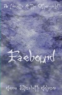 Produktbild: Faebound (The Otherworld Series, #10)