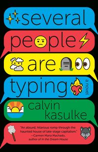 Produktbild: Several People Are Typing: A GMA Book Club Pick