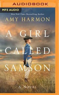 Bild vom Artikel A Girl Called Samson vom Autor Amy Harmon