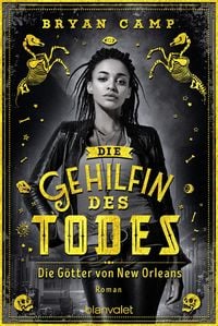 Produktbild: Die Gehilfin des Todes - Die G&ouml;tter von New Orleans
