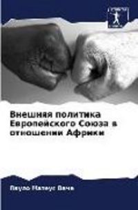 Produktbild: Vneshnqq politika Ewropejskogo So&uuml;za w otnoshenii Afriki