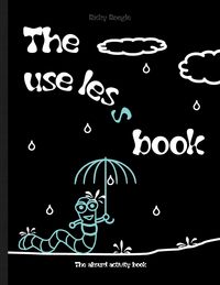 Produktbild: The useless book - The absurd activity book