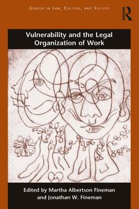Produktbild: Vulnerability and the Legal Organization of Work