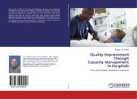 Produktbild: Quality Improvement Through Capacity Management In Hospitals
