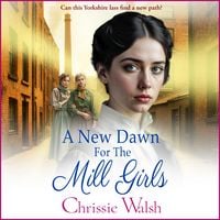 Produktbild: A New Dawn for the Mill Girls