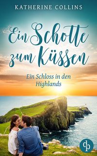 Bild vom Artikel Ein Schotte zum Küssen vom Autor Katherine Collins