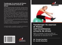 Produktbild: Tanzberger Vs esercizi di Pilates nell'incontinenza urinaria da stress