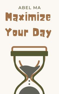 Produktbild: Maximize Your Day