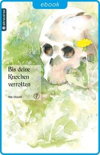 Produktbild: Bis deine Knochen verrotten 07