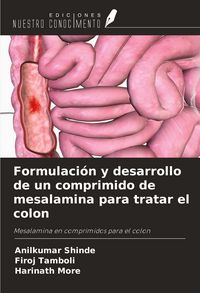Produktbild: Formulaci&oacute;n y desarrollo de un comprimido de mesalamina para tratar el colon