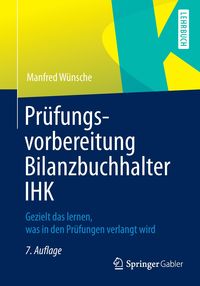 Bild vom Artikel Wünsche, M: Prüfungsvorbereitung Bilanzbuchhalter IHK vom Autor Manfred Wünsche