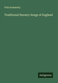 Produktbild: Traditional Nursery Songs of England