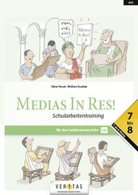 Bild vom Artikel Medias In Res! L6. 7-8 NEU Schularbeitentraining vom Autor Wolfram Kautzky