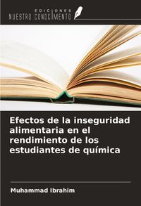 Produktbild: Efectos de la inseguridad alimentaria en el rendimiento de los estudiantes de qu&iacute;mica