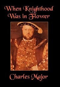 Produktbild: When Knighthood Was in Flower