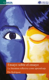 Produktbild: Ensayo Sobre El Ensayo: La Literatura Reflexiva Como Aprendizaje
