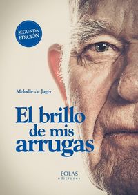 Produktbild: El brillo de mis arrugas